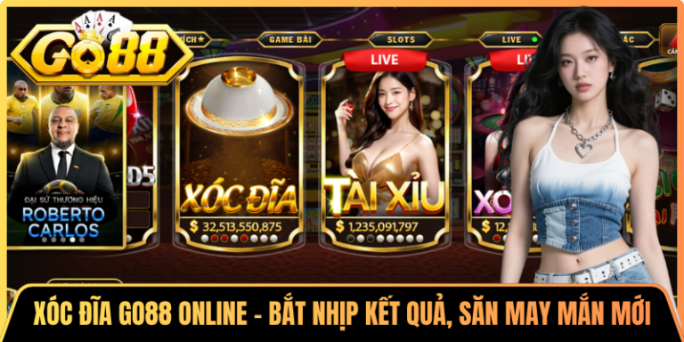 Xóc Đĩa Go88 Online – Bắt Nhịp Kết Quả, Săn May Mắn Mới